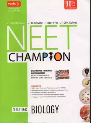 NEET CHAMPION BIOLOGY (Class 11&12)