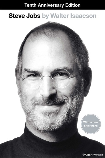 STEVE JOBS  BY WALTER ISAACSON