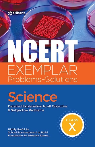 ARIHANT EXEMPLAR SCIENCE(CLASS X)